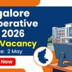 Bangalore City Dist. Co-operative Union Recruitment 2026 | ಬೆಂಗಳೂರು ನಗರ ಜಿಲ್ಲಾ ಸಹಕಾರ ಒಕ್ಕೂಟ ನೇಮಕಾತಿ 2026
